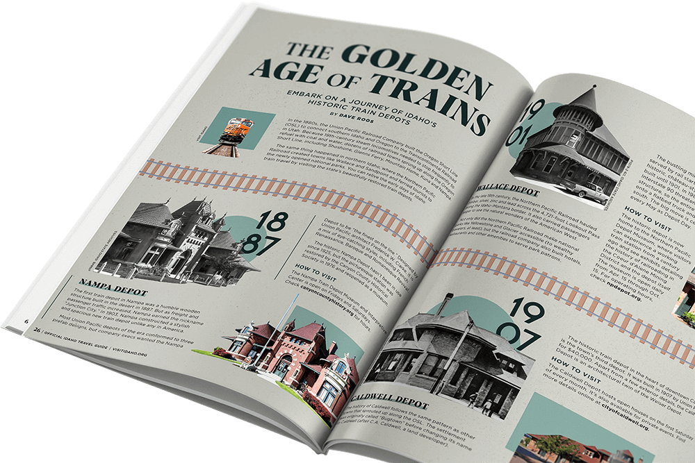 The 2025 Idaho Official Travel Guide open to a feature spread about Idaho's historic train depots entitled The Golden Age of Trains.