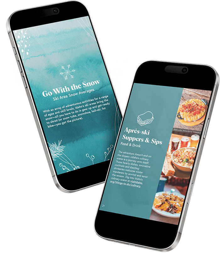 Two smartphones showing pages from the Visit Idaho Winter Passport featuring ski area snow averages and après-ski dining
